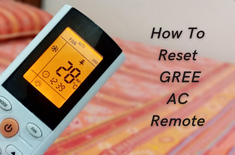 How to Reset Gree Ac remote